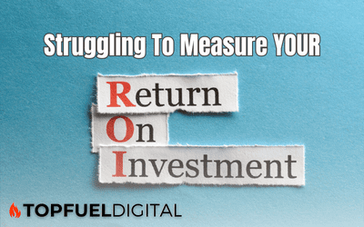 Struggling to Measure the Return on Investment of Your Marketing Efforts?